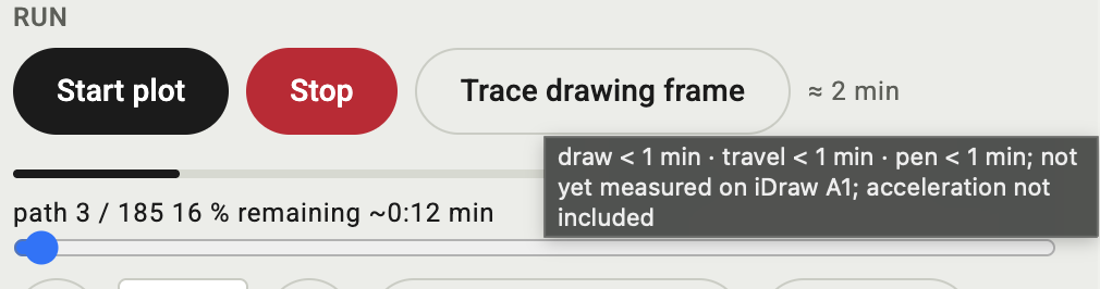 Hover text of the estimate: draw, travel and pen time, not yet measured on iDraw A1, acceleration not included